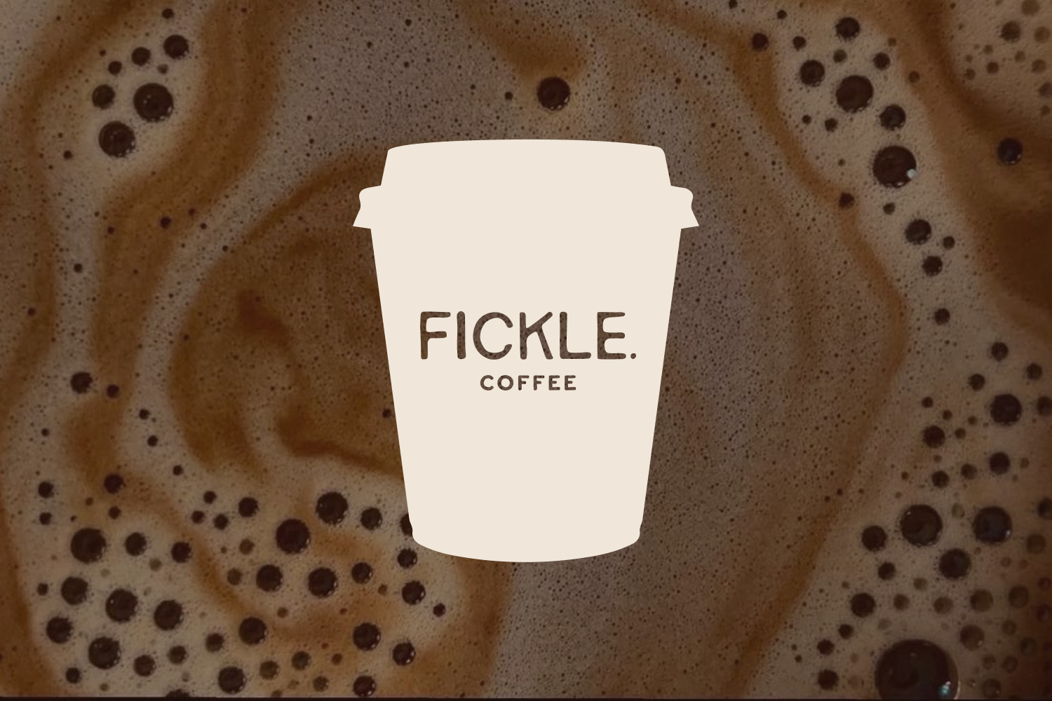 Fickle. Coffee