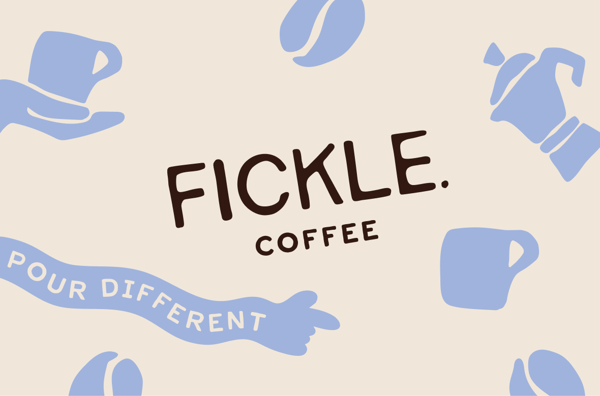 Fickle. Coffee